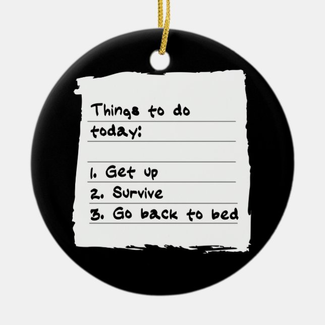 Survive Today Ornament (Front)