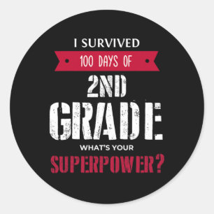 Survived 100 Days Of 2nd Grade Superpower  Classic Round Sticker