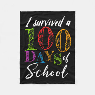 Survived 100 Days Of School For Teacher And Studen Fleece Blanket