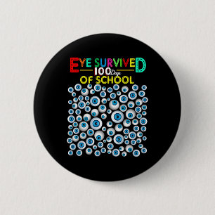 Survived 100 Days Of School Teacher Kids Students 6 Cm Round Badge