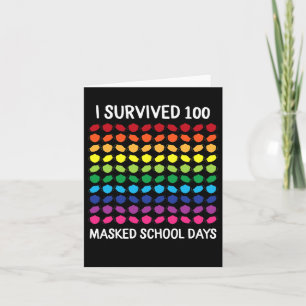 Survived 100 Masked School Days 100th Day Of Schoo Card