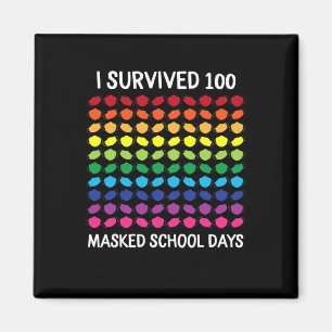 Survived 100 Masked School Days 100th Day Of Schoo Magnet