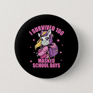 Survived 100 Masked School Days  6 Cm Round Badge