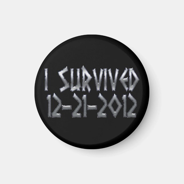 Survived 2012 magnet (Front)