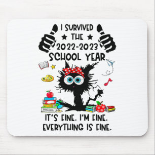 Survived 2022-2023 School Year Happy Last Day Of S Mouse Pad