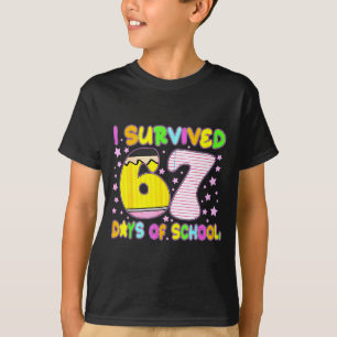 Survived 67 Days Of School Nk Star Six Seven Meme T-Shirt