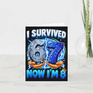 Survived 6 7 8 Funny 8th Birthday Boys Party Kids Card