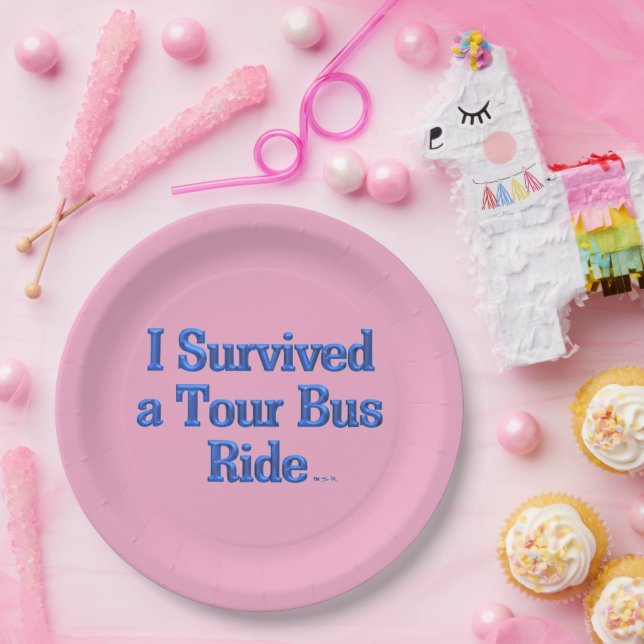  Survived a Tour Bus Ride pink large paper plates (Party)