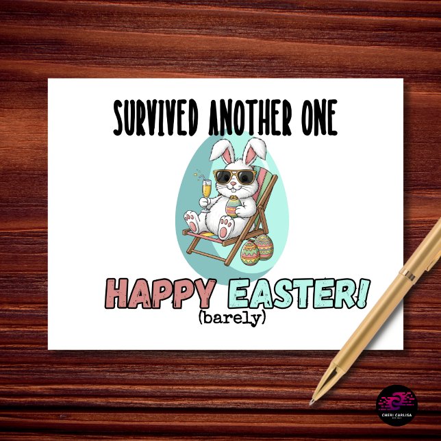 Survived Another One Funny Easter Bunny Holiday Postcard (Made it through Easter… barely 🐰😎)