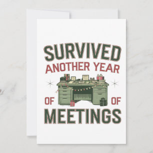 Survived Another Year of Meetings Funny Office Thank You Card
