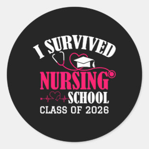 Survived Nursing School Class of 2026 New Nurse Classic Round Sticker