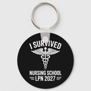 Survived Nursing School LPN Cl of 2027 Nurse Key Ring