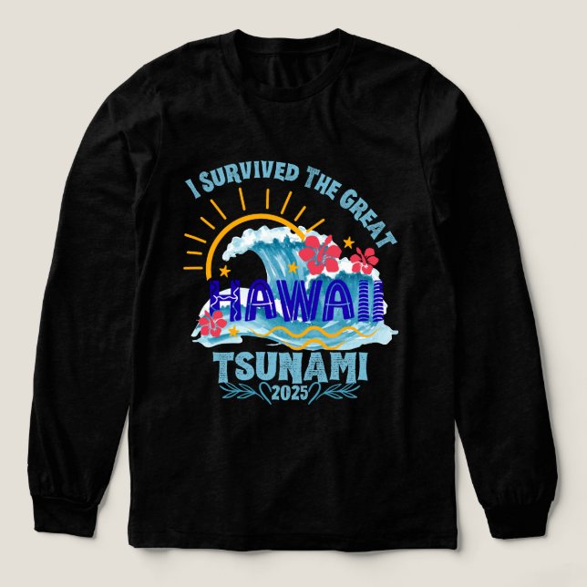 Survived the Tsunami - Hawaii 2025 Vacation Tri-Blend Shirt (Design Front)