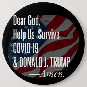Surviving Covid-19 & Donald Trump 6 Cm Round Badge