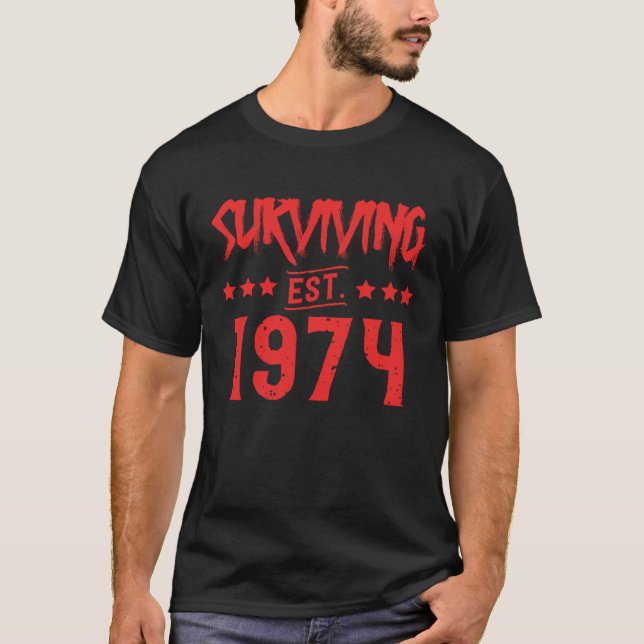 Surviving Est 1974 T-Shirt (Front)