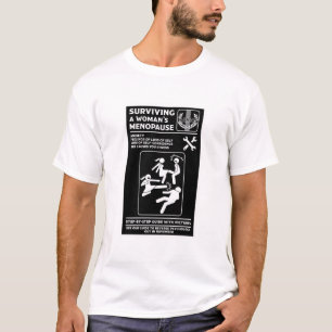 Surviving The Menopause T-Shirt