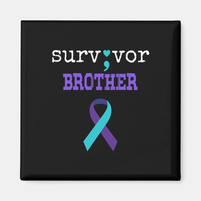 Survivor Brother Semicolon Gift Suicide Prevention Magnet (Front)