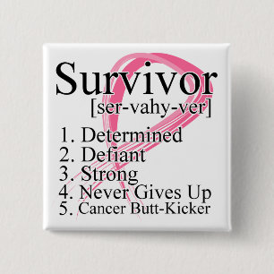 Survivor Definition - Breast Cancer 15 Cm Square Badge
