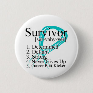 Survivor Definition - Gynecologic Cancer 6 Cm Round Badge