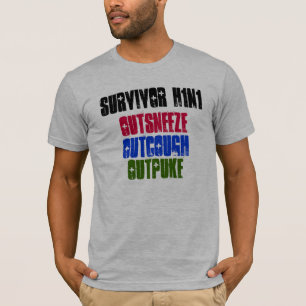 Survivor H1N1, Outcough, Outsneeze, Outpuke T-Shirt