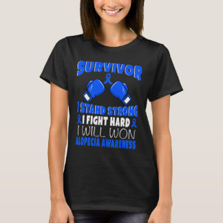Survivor I Fight Hard Alopecia Awareness  T-Shirt