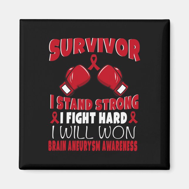 Survivor I Fight Hard Brain Aneurysm Awareness  Magnet (Front)