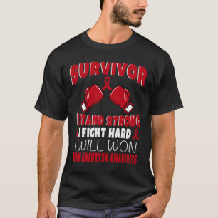 Survivor I Fight Hard Brain Aneurysm Awareness T-Shirt