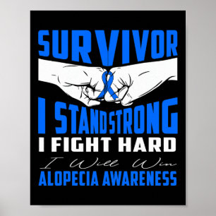 SURVIVOR I STAND STRONG ALOPECIA Awareness Poster