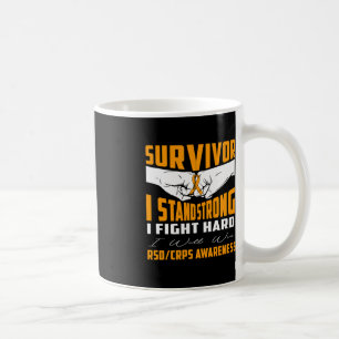 SURVIVOR I STAND STRONG RSD CRPS Awareness Coffee Mug