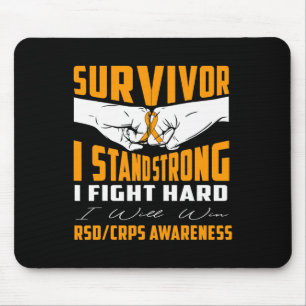 Survivor I Stand Strong Rsd Crps Awareness  Mouse Pad