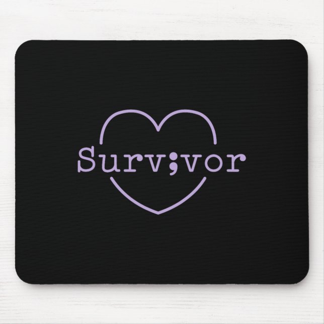 Survivor Semicolon - Suicide Prevention Mental Hea Mouse Pad (Front)