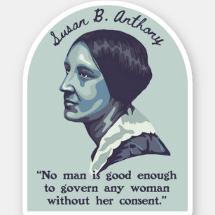 Susan B. Anthony Portrait and Quote
