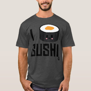 SUSHI 1 T-Shirt
