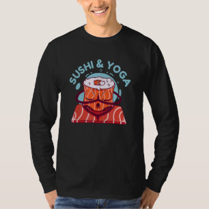 Sushi And Yoga  Salmon Roll On Yoga Mat T-Shirt