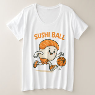 Sushi Basketball Energy Plus Size T-Shirt