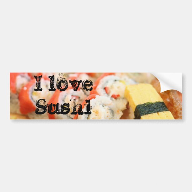 I Love Sushi Bumper Stickers Car Stickers Zazzle.co.nz