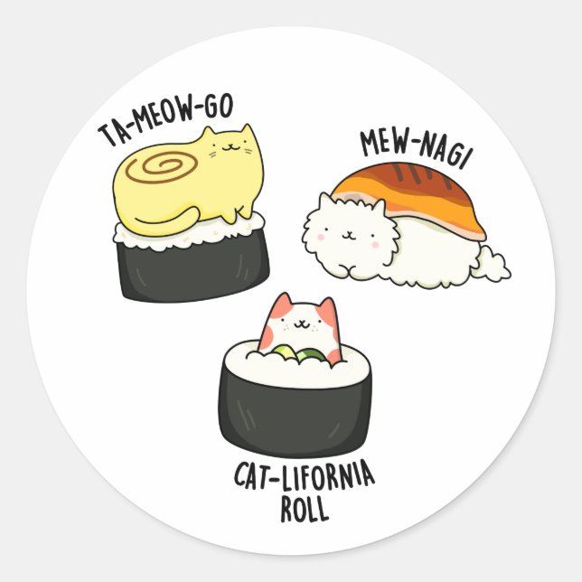 Sushi Cats Funny Sushi Pun  Classic Round Sticker (Front)