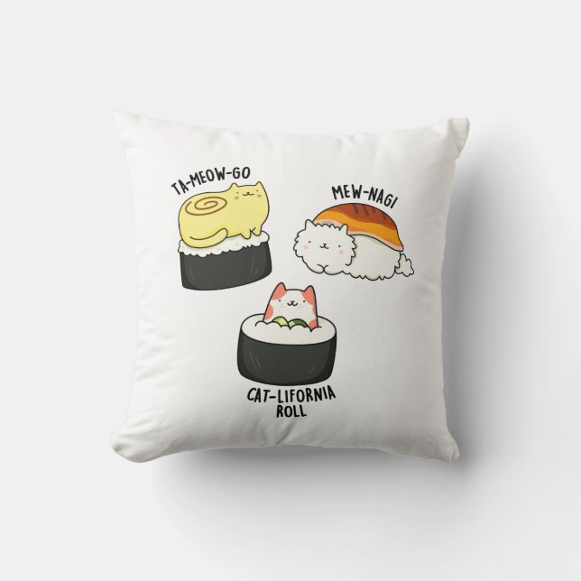 Sushi Cats Funny Sushi Pun  Cushion (Front)