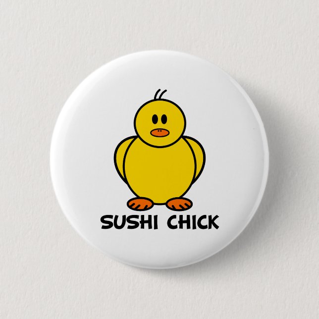 Sushi Chick 6 Cm Round Badge (Front)
