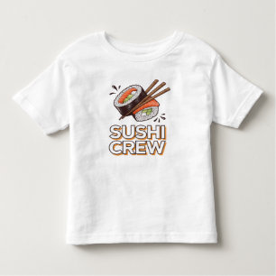 Sushi Crew Toddler T-Shirt