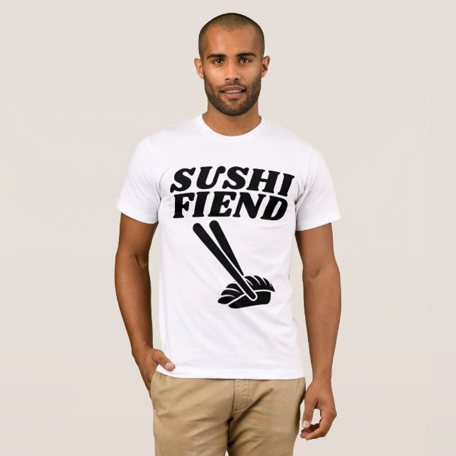 SUSHI FIEND t-shirts & sweatshirts (Front Full)