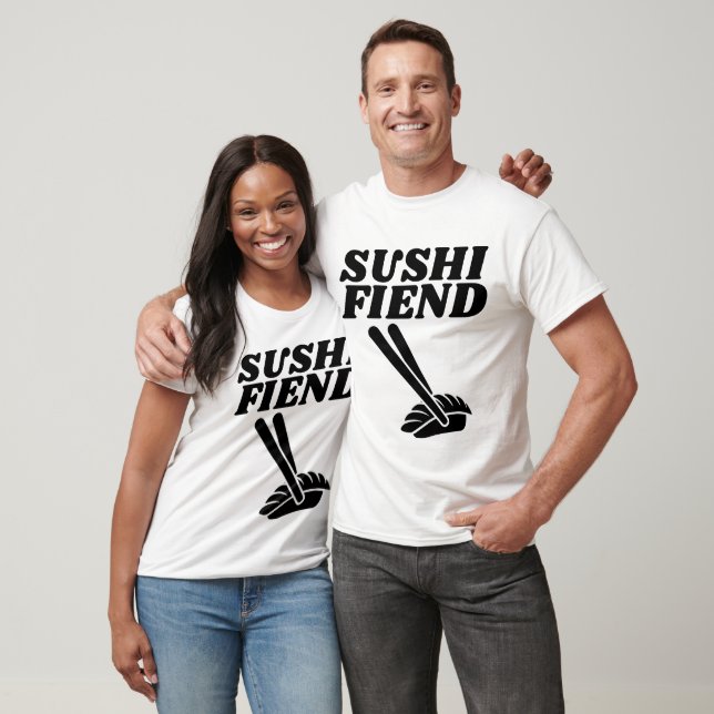 SUSHI FIEND t-shirts & sweatshirts (Unisex)