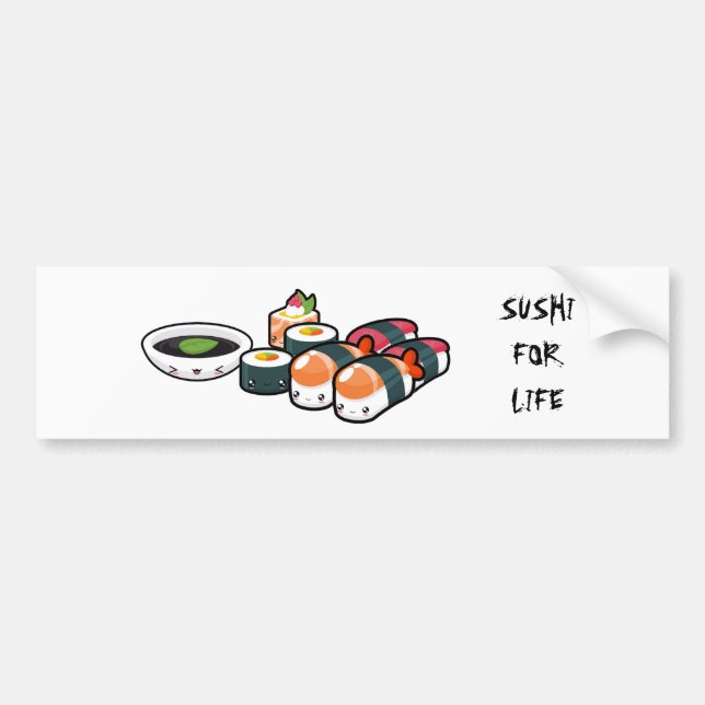 Sushi For Life Bumper Sticker (Front)