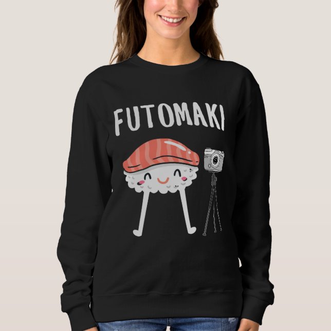 Sushi  for Men Miso Maki Japan Wasabi Nigiri Fish  Sweatshirt (Front)
