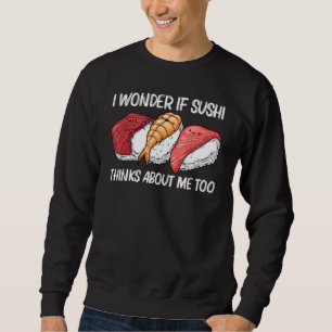 Sushi For Men Women Kids Japanese Sushi Sweatshirt