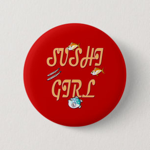 Sushi Girl 6 Cm Round Badge