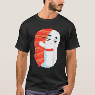 Sushi Hug Each Other Funny Japan Food Lover Gift M T-Shirt