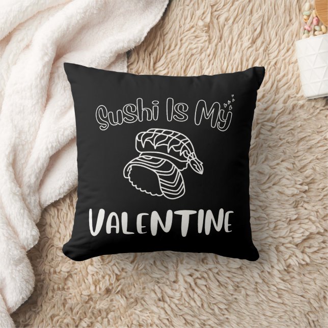 Sushi Is My Valentine  Cushion (Blanket)
