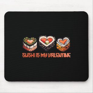 Sushi Is My Valentine Cute Retro Heart Shaped Sush Mouse Pad