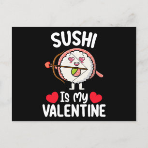 Sushi Is My Valentine Day Funny Japanese Food Postcard